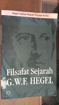 Image of Filsafat Sejarah G.W.F. Hegel